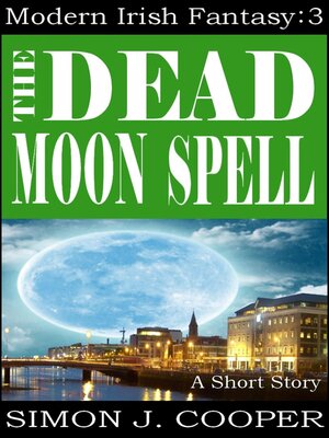cover image of The Dead Moon Spell